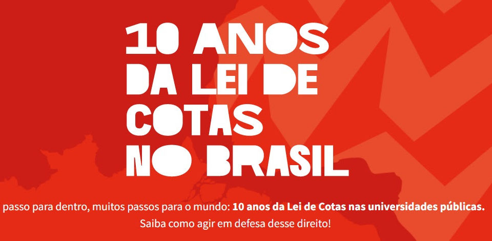 Coalizão de Organizações do Movimento Negro lança campanha em celebração dos 10 anos da Lei de Cotas no Brasil