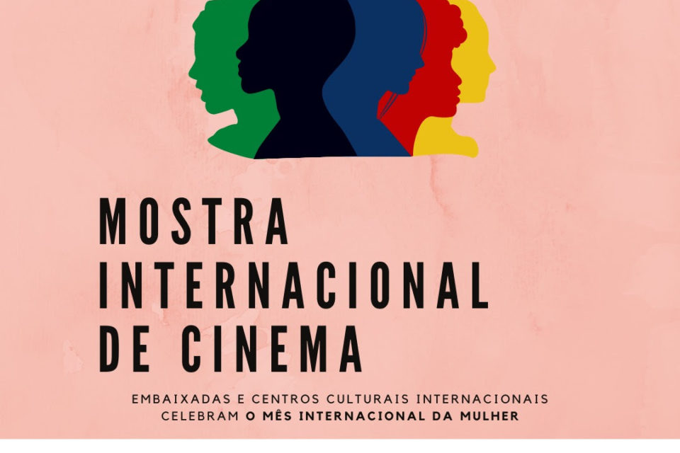 Mês da Mulher traz mostra de cinema