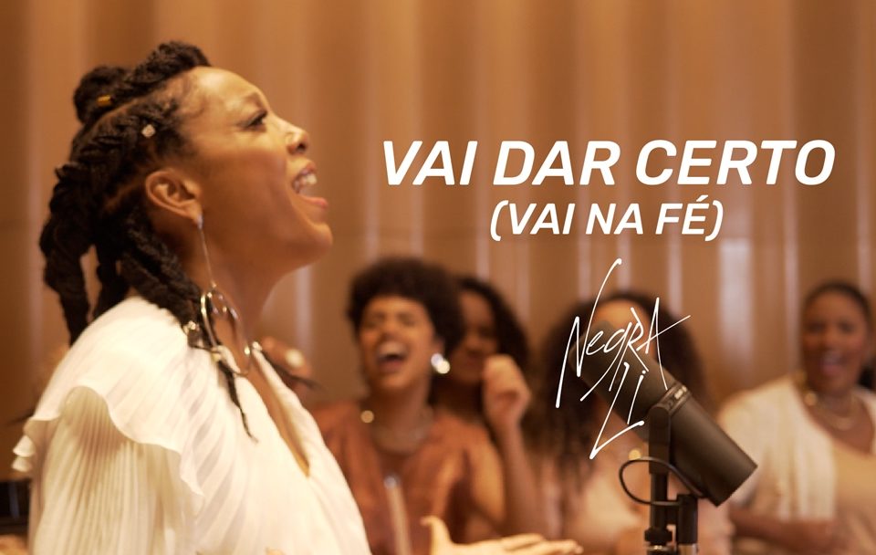 Negra Li acaba de divulgar uma versão mais que especial da faixa "Vai dar Certo (Vai na Fé)", música de abertura da novela das 19h da Rede Globo, que vem batendo número expressivos de audiência.