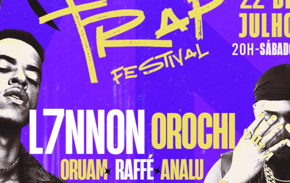 Trap Festival traz show inédito a Sorocaba (SP) em julho
