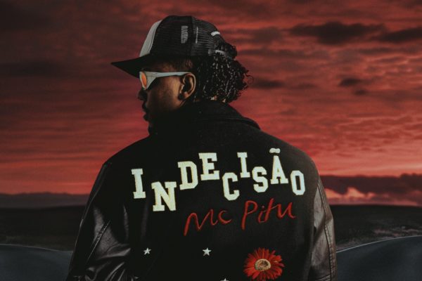 MC Pitu - Indecisão - Foto Divulgação
