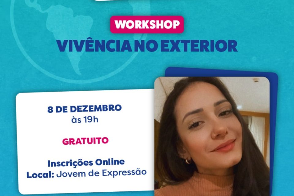 WorkShop Vivência no Exterior