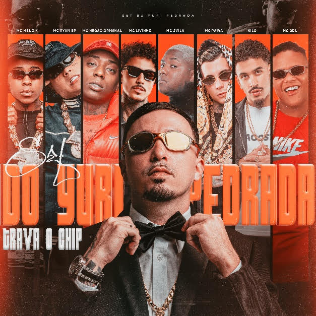 DJ Yuri Pedrada lança o “SET DJ YURI PEDRADA – TRAVA CHIP”